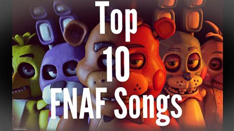 <strong>Top 10 FNAF Songs</strong> #3. . Top 10 fnaf songs